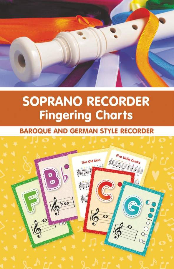 Soprano Recorder Fingering Charts. For Baroque… [PDF/iPad/Kindle]