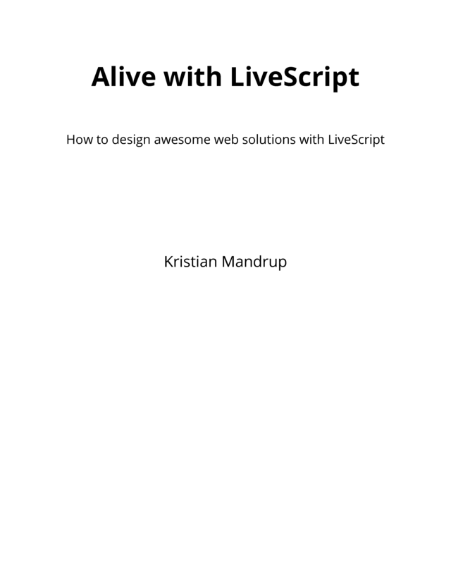 Kick your SPaRTA alive with LiveScript [Leanpub PDF/iPad/Kindle]