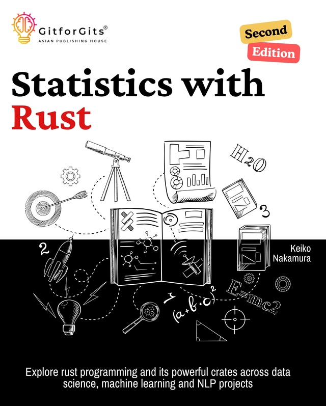 Statistics with Rust, Second Edition… by GitforGits | Asian Publishing ...