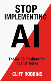 Stop Implementing AI