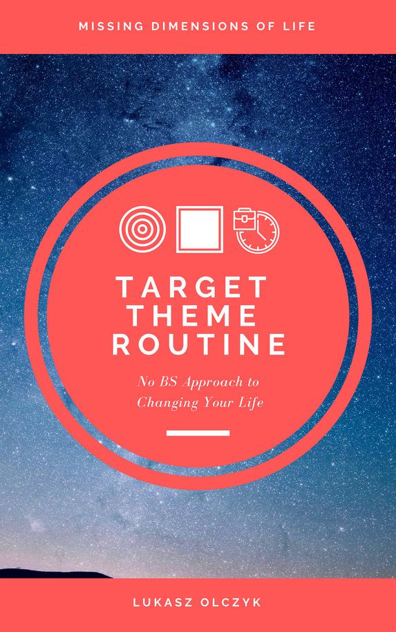 Target, Theme, and Routine [Leanpub PDF/iPad/Kindle]