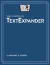 Take Control of TextExpander, Second Edition