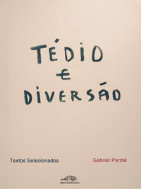 Tédio e Diversão