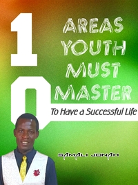 Ten Areas Youth Must Develop To Succeed