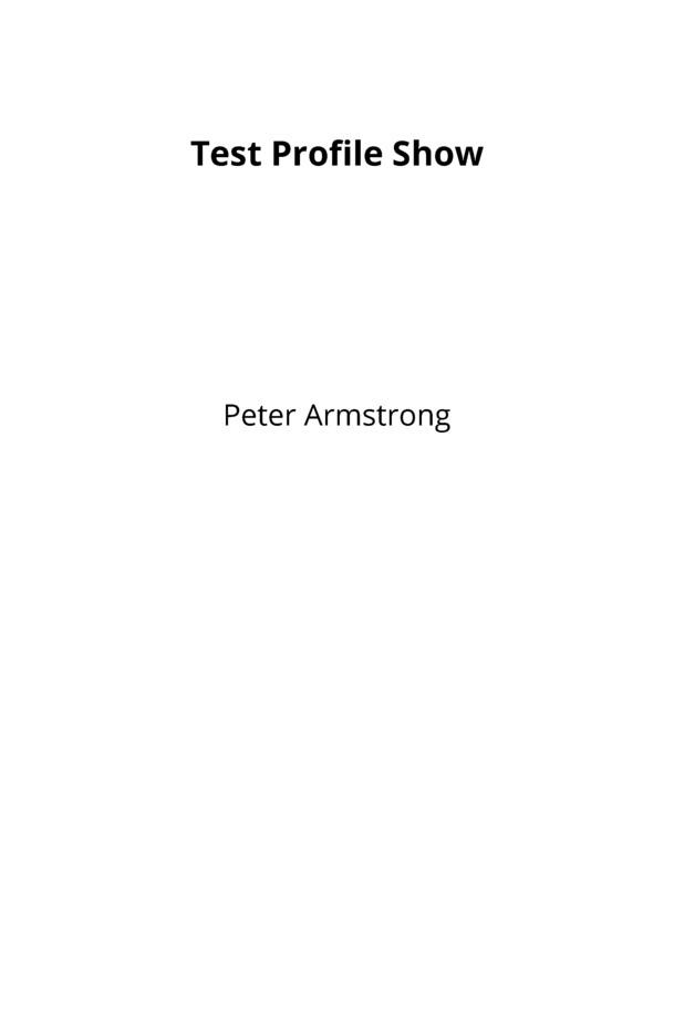 Test Profile Show [Leanpub PDF/iPad/Kindle]