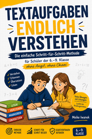 Textaufgaben endlich verstehen