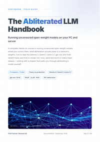 The Abliterated LLM Handbook
