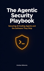The Agentic Security Playbook