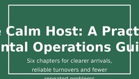 The Calm Host: A Practical Rental Operations Guide