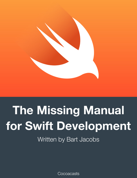 Missing Manual For Swift By Bart Jacobs Pdf Ipad Kindle