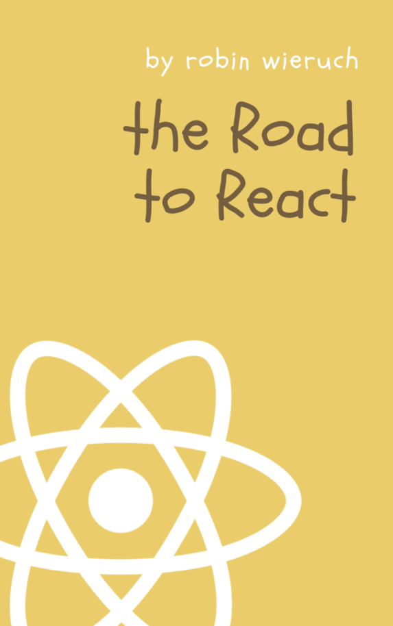 React 学习之道 The Road By Robin Wieruch Et Al Pdf Ipad Kindle