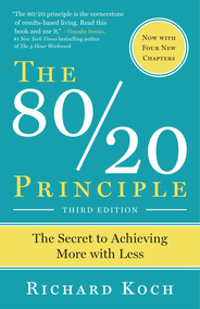 THE 80/20 PRINCIPLE by Richard Koch