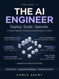 The AI Engineer — Volume II: Deploy. Scale. Operate.