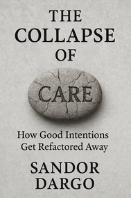 The Collapse of Care