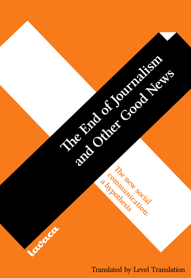 End of Journalism and… by Level Translation [PDF/iPad/Kindle]