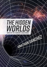 The Hidden Worlds