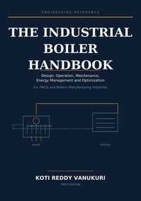 The Industrial Boiler_Steamsystems_Handbook
