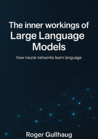 The inner workings of Large Language Models