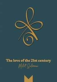 The Love of the 21st century
