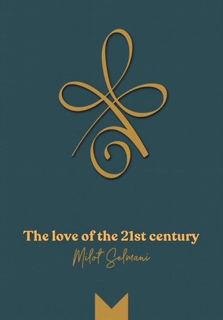 The Love of the 21st century