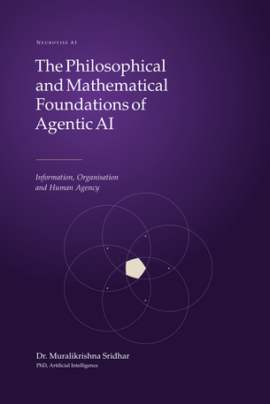 The Philosophical and Mathematical Foundations of Agentic AI