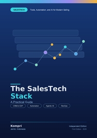 The SalesTech Stack A Practical Guide