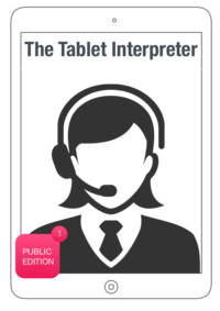 The Tablet Interpreter (Public edition)