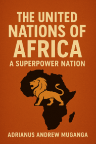THE UNITED NATIONS OF AFRICA