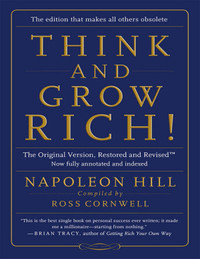 THINK AND GROW RICH by Napoleon Hill