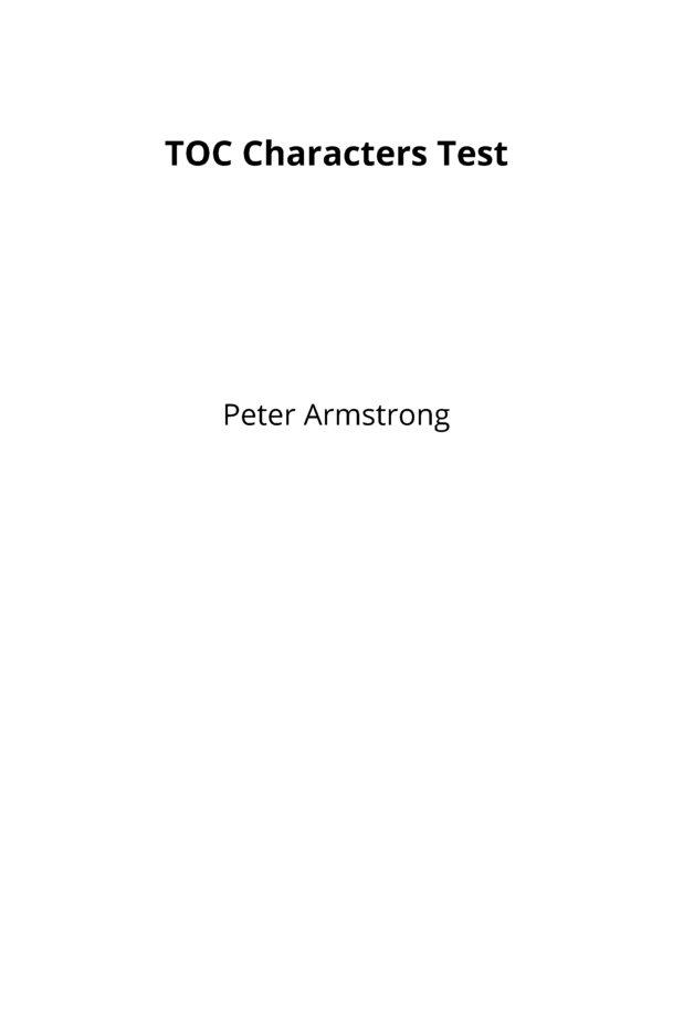 TOC Characters Test [Leanpub PDF/iPad/Kindle]