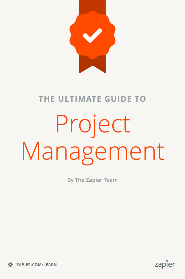 The Ultimate Guide to Project Management [Leanpub PDF/iPad/Kindle]