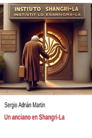 Un anciano en Shangri-La