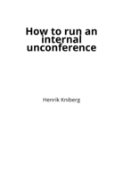 How to run an internal unconference