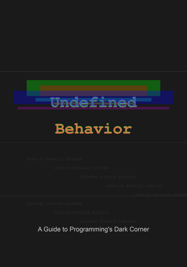 Undefined Behavior [Leanpub PDF/iPad/Kindle]