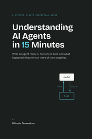 Understanding AI Agents in 15 Minutes