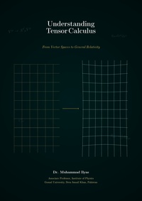 Understanding Tensor Calculus