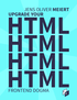 Upgrade Your HTML cover
