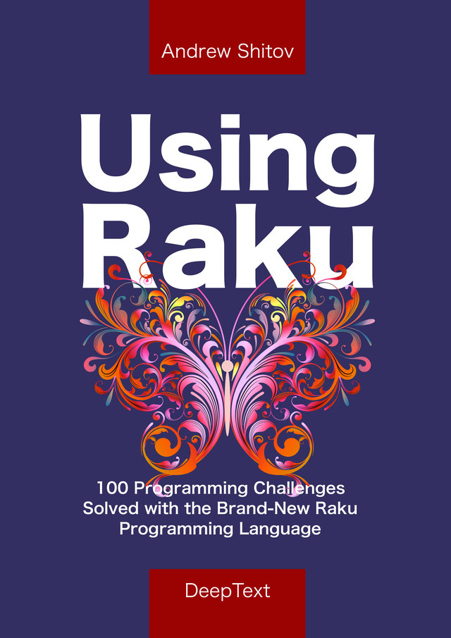 Using Raku by Andrew Shitov [Leanpub PDF/iPad/Kindle]