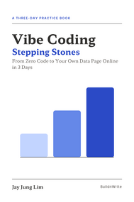 Vibe Coding Stepping Stones