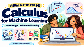 Visual Maths for ML: Calculus