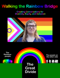 Walking the Rainbow Bridge