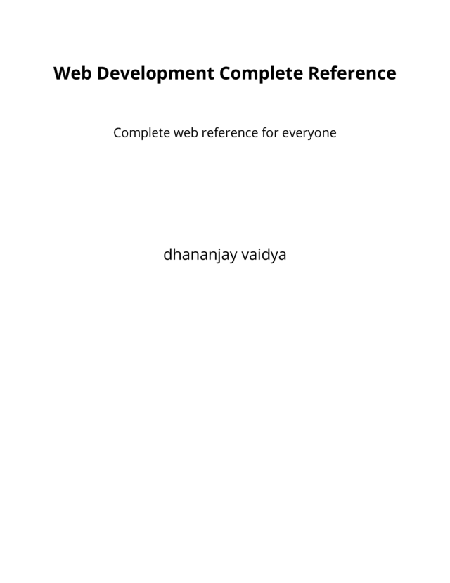 Web Development Complete Reference [Leanpub PDF/iPad/Kindle]
