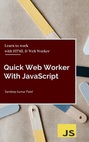 Quick Web Worker With JavaScript