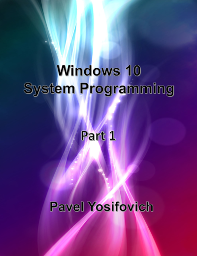 Windows 10 System Programming