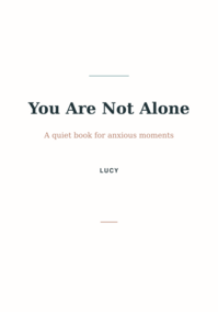 You Are Not Alone