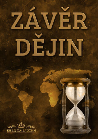 ZÁVĚR DĚJIN